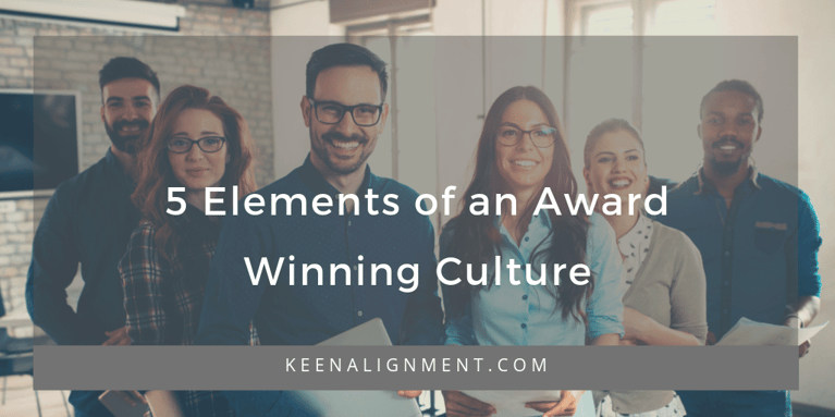5 Elements of an Award Winning Culture